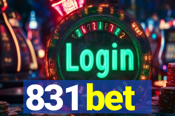 831 bet